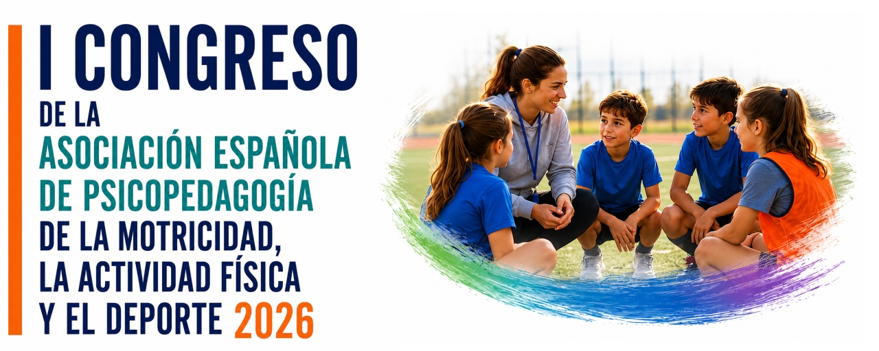 I Congreso de la Asociación Española de Psicopedagogía de la Motricidad, la Actividad Física y el Deporte 2026